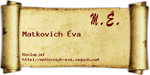Matkovich Éva névjegykártya